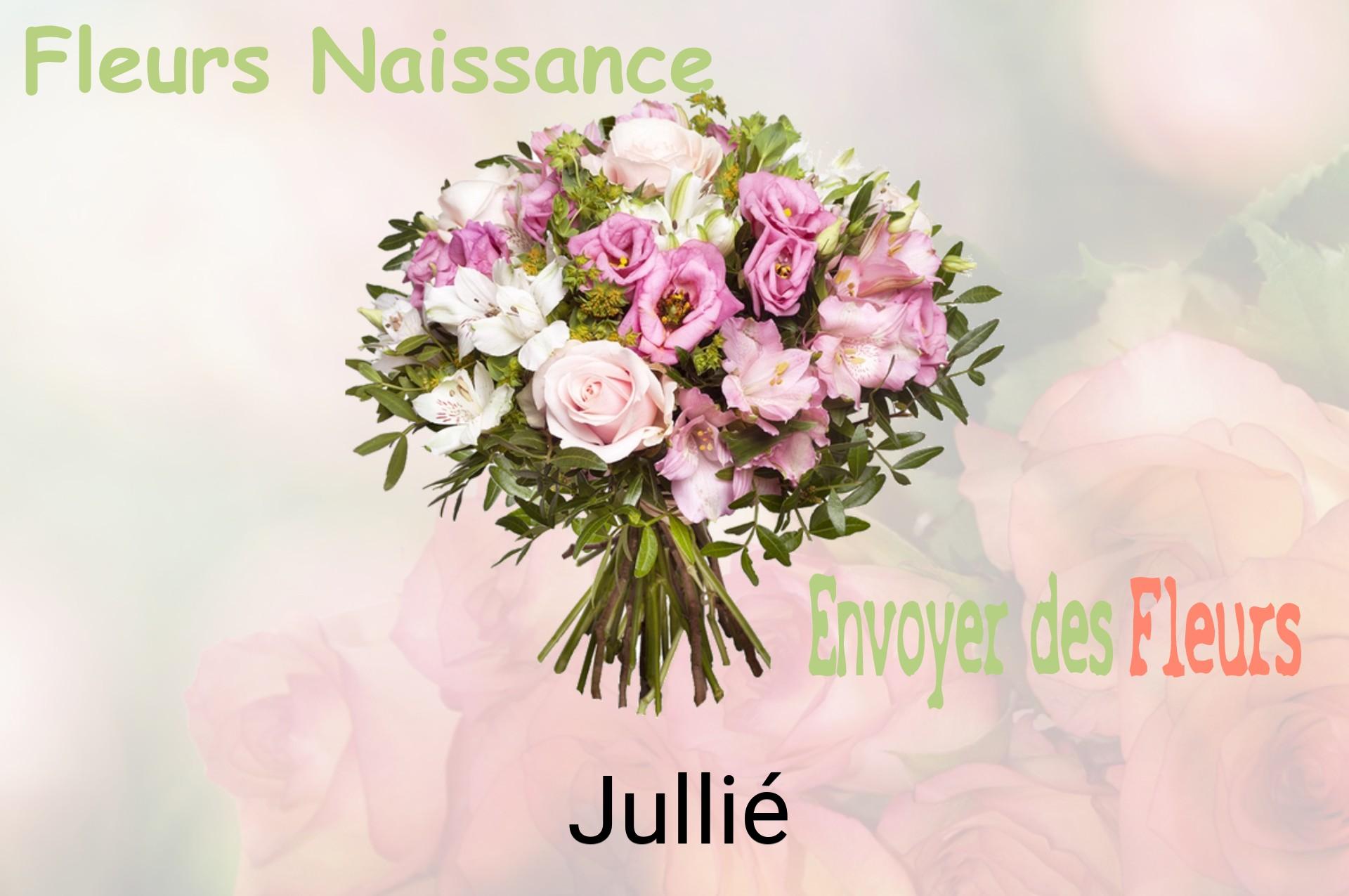 Bouquet de fleurs de naissance livré à Jullié